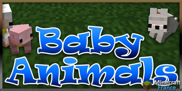 [Mod] Baby Animals [1.7.3] - Minecraft-France