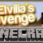 [Partenaire] MrElvilia’s Revenge [Ep 20 & 21]