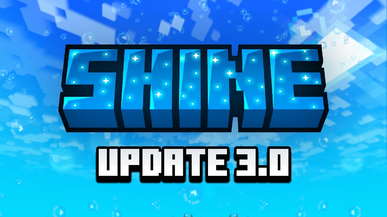 Shine 3.0 Release Trailer