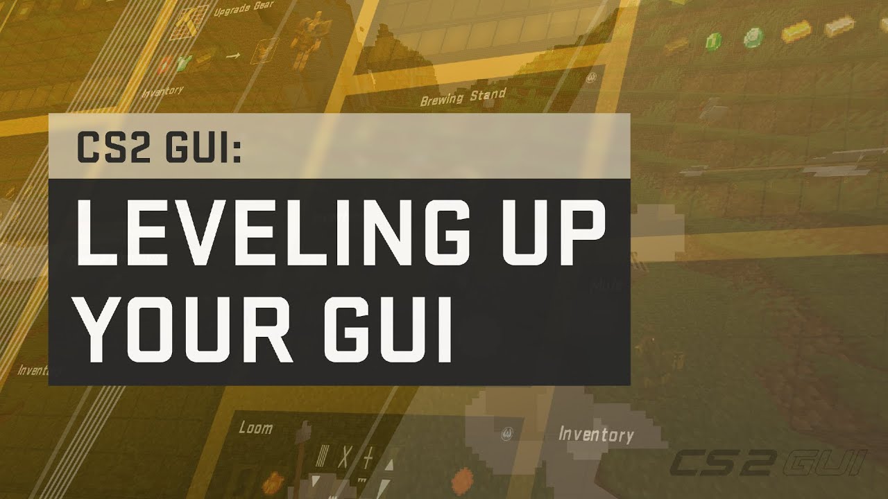 CS2 GUI: Leveling Up Your Gui