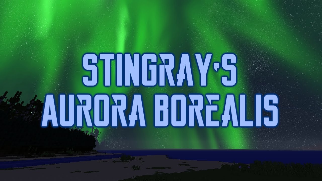 Stingray's Aurora Borealis Custom Sky! MINECRAFT