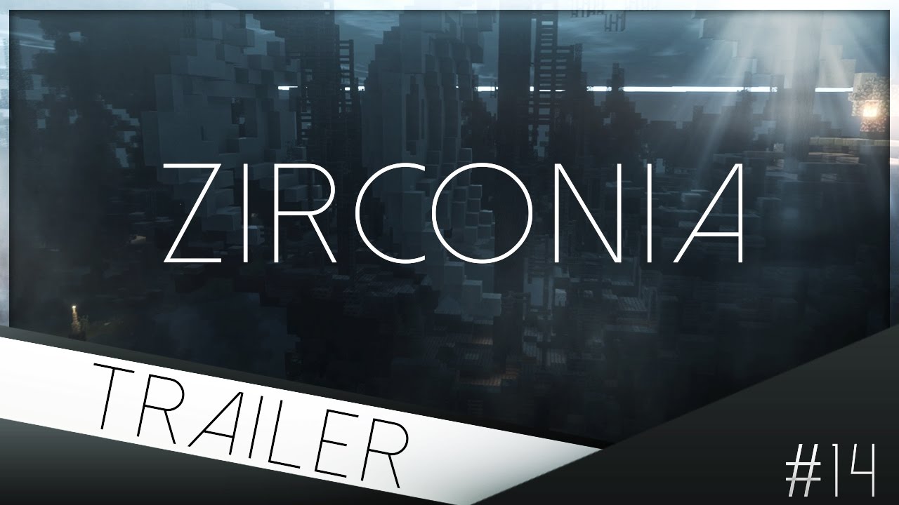 Trailer #14 - Zirconia - Serveur PvP/Faction