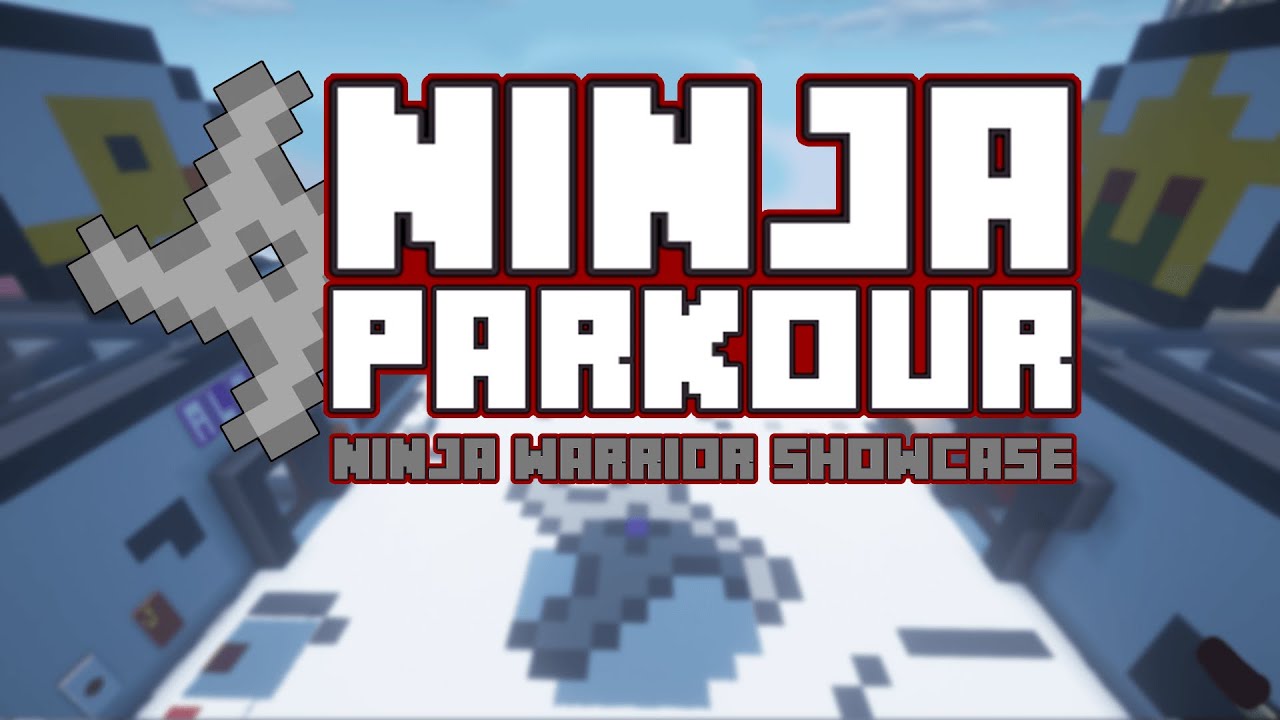 Ninja Parkour Map Trailer