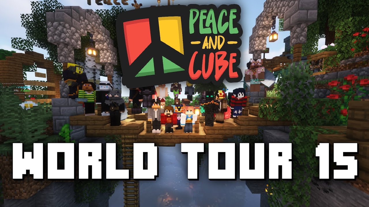 WorldTour 15 - PeaceAndCube
