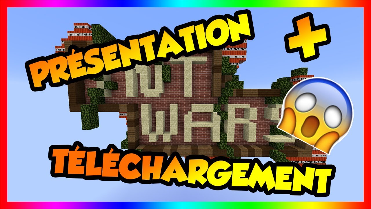 TÉLÉCHARGEMENT DE MA MAP TNT WARS