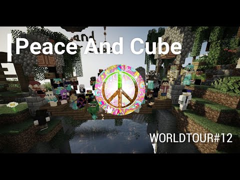 WORLDTOUR#12 - Peace And Cube