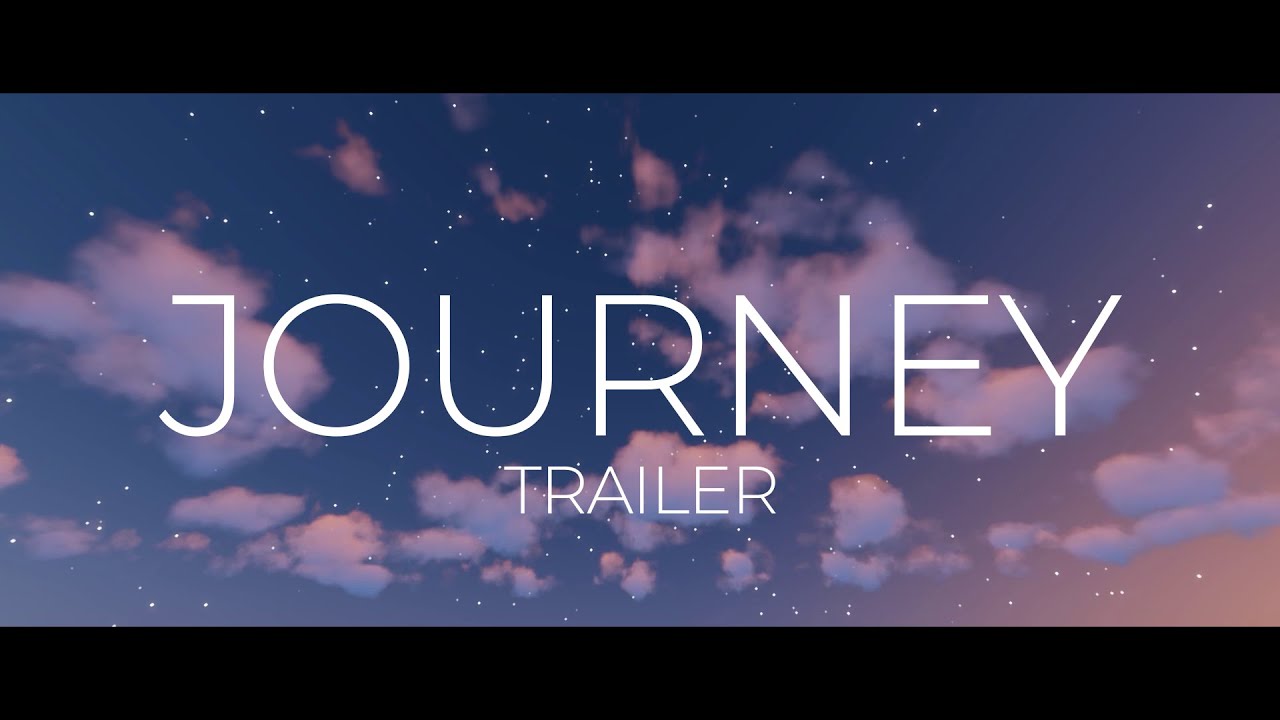 Journey - Trailer