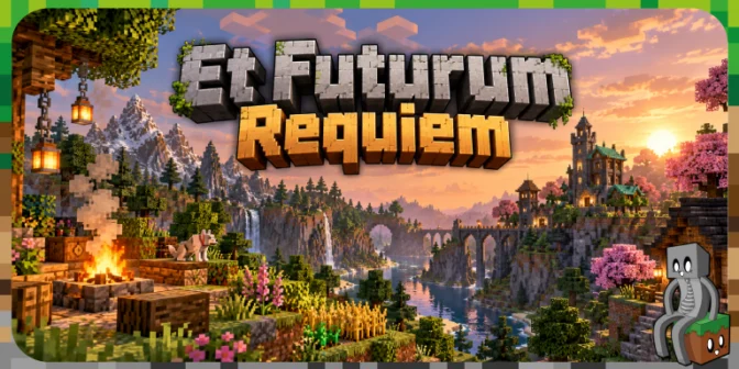 [Mod] Et Futurum Requiem [1.7.10]