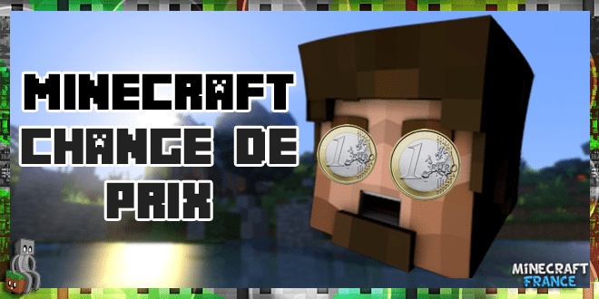 Augmentation du prix de Minecraft