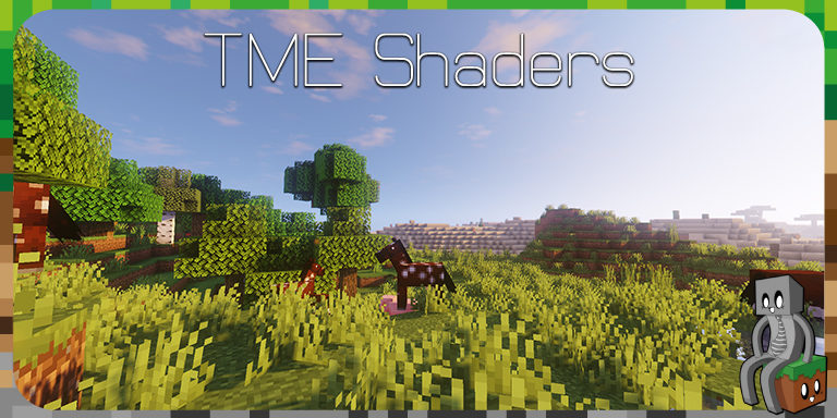 TME Shaders Minecraft - 1.7.10 - 1.14.4