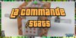[Tutoriel] La commande /stats - Minecraft-France