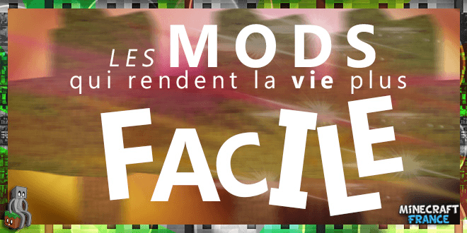 mods vie plus facile