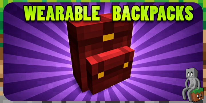 [Mod] Wearable Backpacks [1.10.2 - 1.12.2] - Minecraft-France