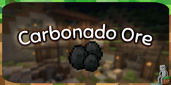 Mod : Carbonado Ore [1.10.2 - 1.15.2]