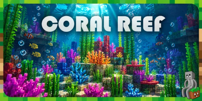 [Mod] Coral Reef [1.9.4 – 1.19.2]