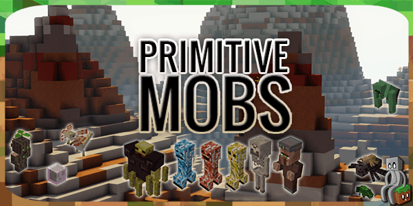 primitive mobs