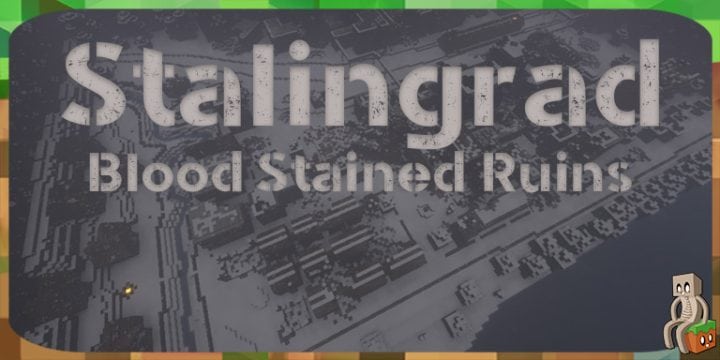 [Map] Stalingrad : Blood Stained Ruins [1.12.2] - Minecraft-France