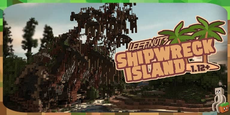 Map : Leefnuts Shipwreck Island [1.12.2]