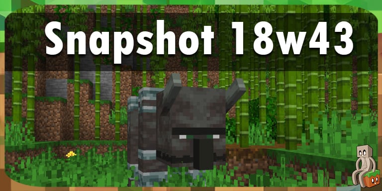 Minecraft 114 Snapshot 18w43c Minecraft France