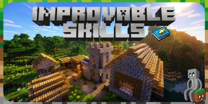[Mod] Improvable Skills 3 [1.12.2 - 1.21.1] - Minecraft-France