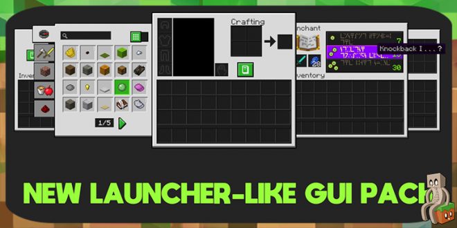 [Resource Pack] New Launcher-Like GUI pack [1.13] - Minecraft-France