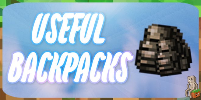 [Mod] Useful Backpacks [1.20.1 - 1.21.1] - Minecraft-France