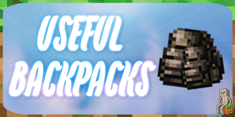 Mod : Useful Backpacks