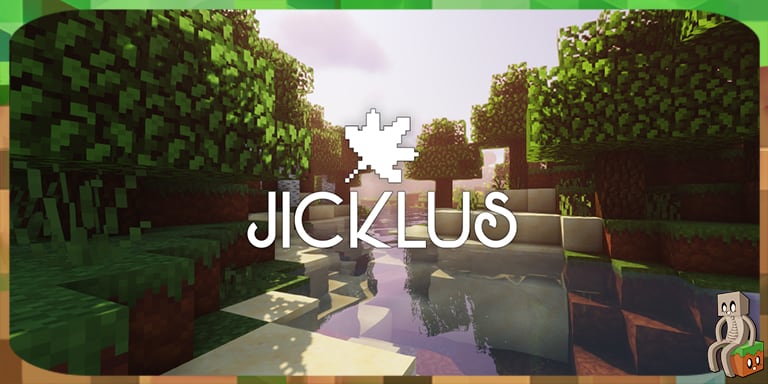 Resource Pack : Jicklus [1.15 - 1.16]