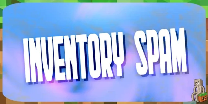 Mod : Inventory Spam