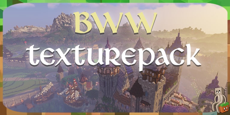 BwW Texturepack