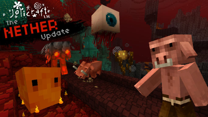 Jolicraft pour la Nether Update