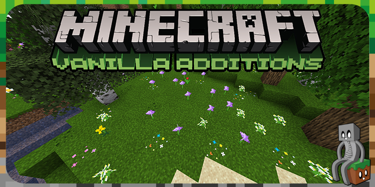 Resource Pack : Vanilla Additions [1.14 - 1.16]