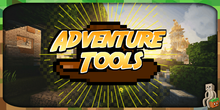 Mod : Adventure Tools [1.12.2 - 1.16.1]