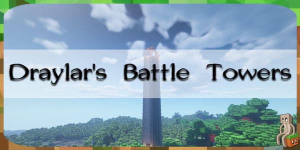 Mod : Draylar Battle Towers