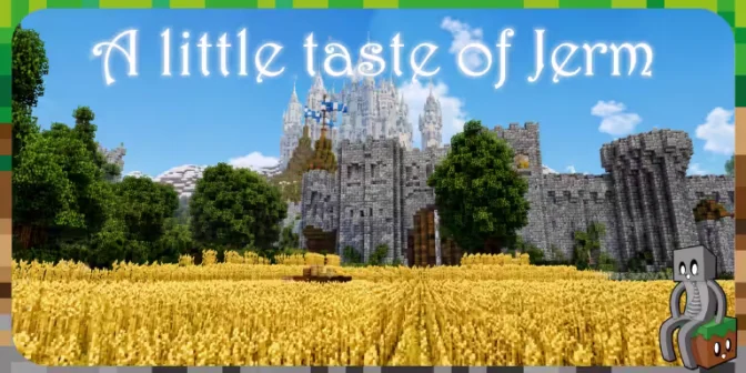 [Resource Pack] A Little Taste of Jerm [1.21.11]