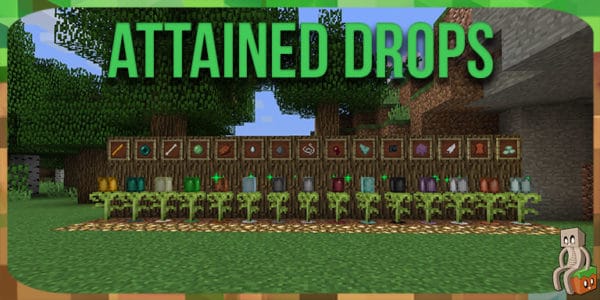 Mod : Attained Drops