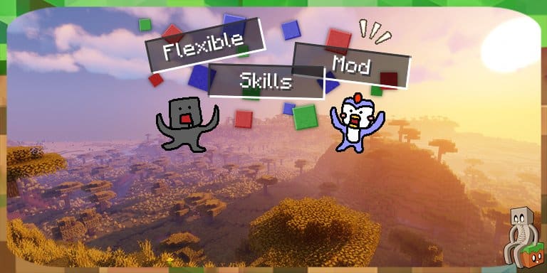[Mod] Flexible Skills [1.13.2 - 1.15.2]