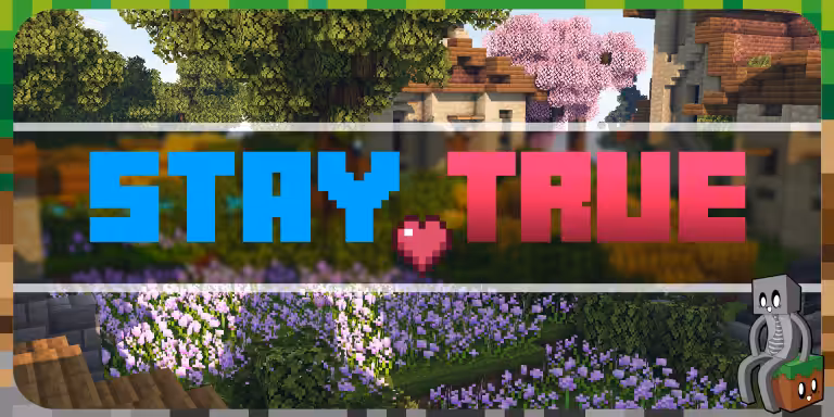 Stay True - Resource Pack