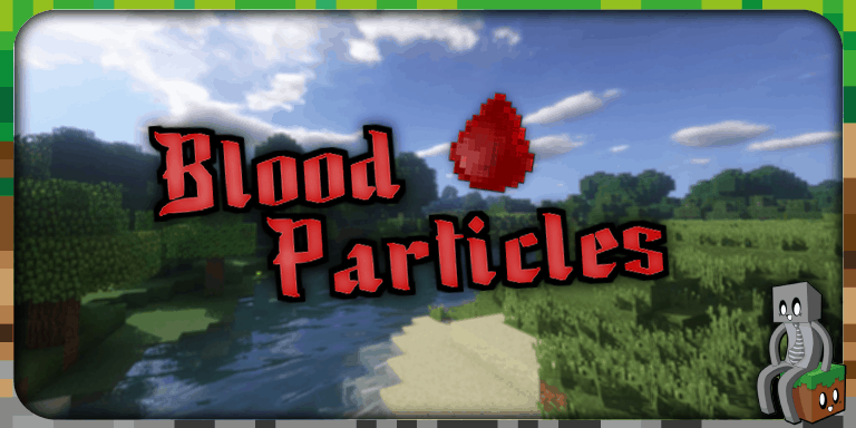 Mod : Blood Particles