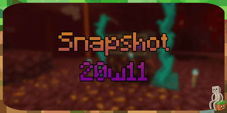 Snapshot Minecraft 20w11a