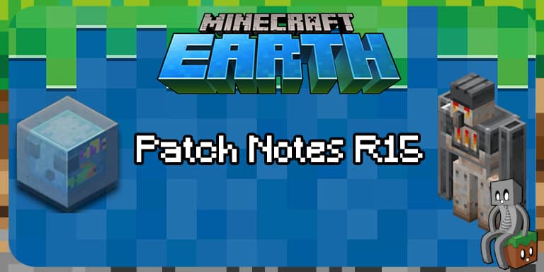 Patch Notes R15 de Minecraft Earth