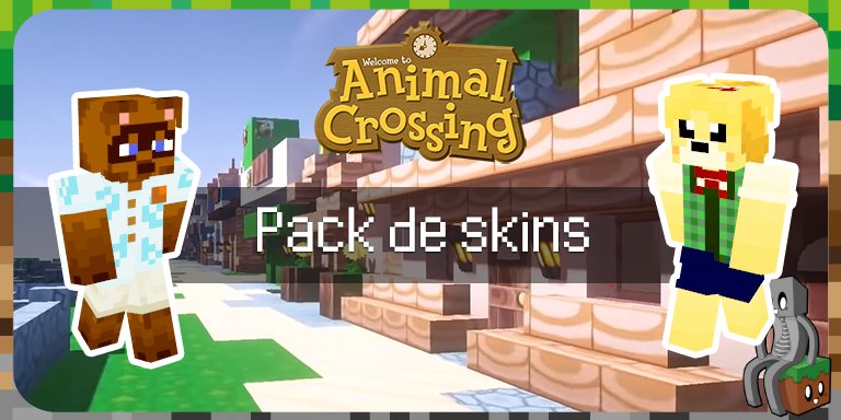 Pack de skins Animal Crossing Pour Minecraft