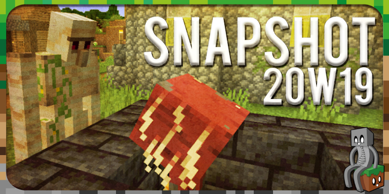 Minecraft 1.16 : Snapshot 20w19a