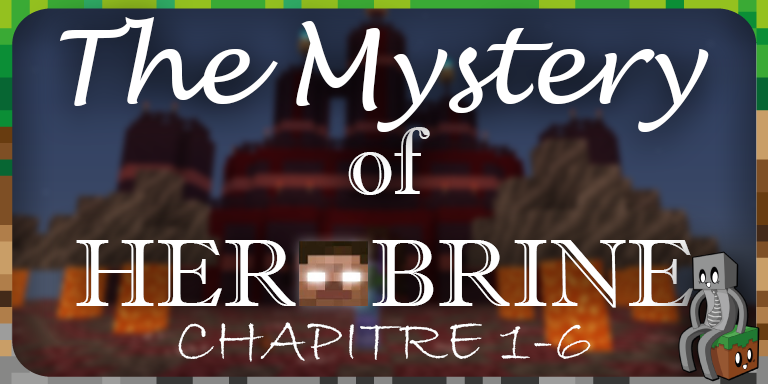 the mystery of herobrine