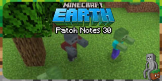 Patch Notes 30 - Minecraft Earth - Minecraft-France