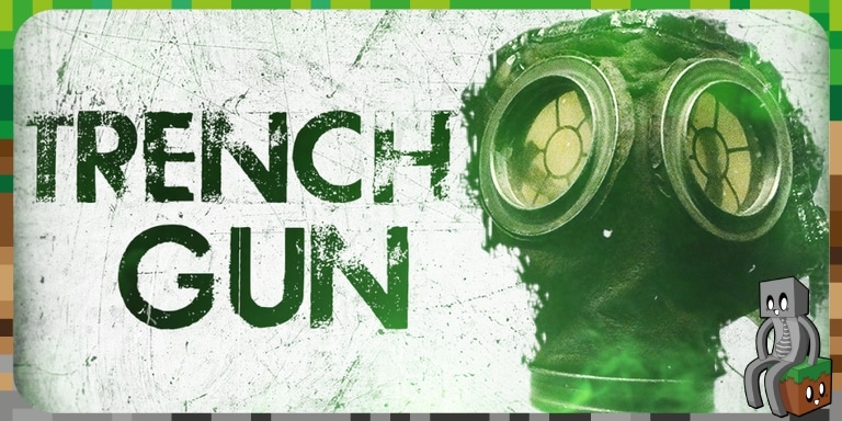 TRENCH GUN