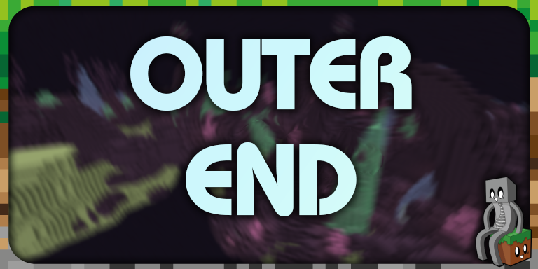 The Outer End Mod 1.16.5, 1.16.4 (Endgame, Endcity) 