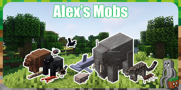 Mod : Alex's Mobs