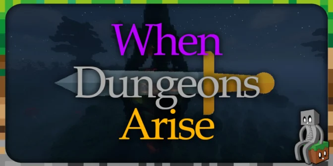 Mod : When Dungeons Arise