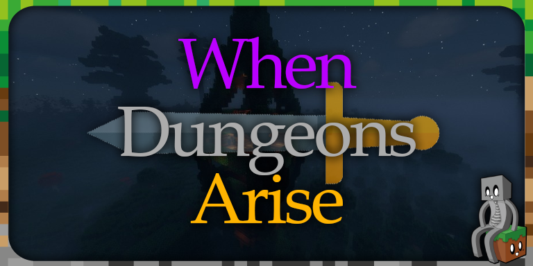 Mod : When Dungeons Arise